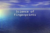 Science of Fingerprints. What is a Fingerprint? Based on the key premise…. Doctor Locard, a French scientist active in the 1920’s, propounded the law.