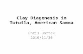 Clay Diagenesis in Tutuila, American Samoa Chris Bartek 2010/11/30.