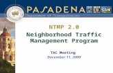 Department of Transportation NTMP 2.0 Neighborhood Traffic Management Program TAC Meeting December 11, 2009.