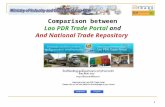 1 Comparison between Lao PDR Trade Portal and And National Trade Repository.