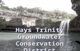 Hays Trinity Groundwater Conservation District. HTGCD Mission Statement “Given the critical importance of water to life and of that part of the water.