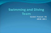Grand Praire HS 2010-2011. Who are your Gopher Swimmers? “ I think the most rewarding thing about swimming is being able to stay completely in shape by.