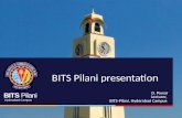 BITS Pilani Hyderabad Campus BITS Pilani presentation D. Powar Lecturer, BITS-Pilani, Hyderabad Campus.