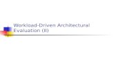 Workload-Driven Architectural Evaluation (II). 2 Outline.