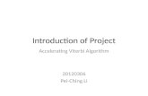 Introduction of Project Accelerating Viterbi Algorithm 20120306 Pei-Ching Li.