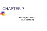 CHAPTER 7 Foreign Direct Investment. McGraw-Hill/Irwin © 2003 The McGraw-Hill Companies, Inc., All Rights Reserved. 6-2 2 Learning Objectives What are.