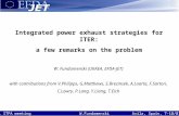 DSOL ITPA meetingW.Fundamenski Avila, Spain, 7-10/01/08 Integrated power exhaust strategies for ITER: a few remarks on the problem W. Fundamenski (UKAEA,