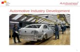 Automotive Industry Development 1. Production of foreign suppliers in Russia Source: Russian Automotive Market Research. 2.