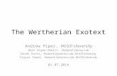 The Wertherian Exotext Andrew Piper, McGill University Mark Algee-Hewitt, Stanford Literary Lab Derek Ruths, Network Dynamics Lab, McGill University Faiyaz.