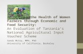 Supporting the Health of Women Farmers through Economic and Food Security: An Evaluation of Tanzania’s National Agricultural Input Voucher Scheme Sandi.