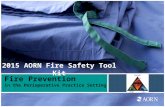 Fire Prevention in the Perioperative Practice Setting 2015 AORN Fire Safety Tool Kit.