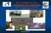 Petrotech 2007 AOA Geophysics Inc Integrity Oil Services Specialists in Applied Geophysics.