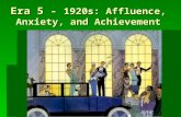 Era 5 - 1920s: Affluence, Anxiety, and Achievement.
