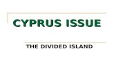 CYPRUS ISSUE THE DIVIDED ISLAND. CYPRUS POPULATION.
