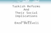 Emre Deliveli Turkish Reforms And Their Social Implications April 2013.