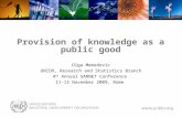 Provision of knowledge as a public good Olga Memedovic UNIDO, Research and Statistics Branch 4 th Annual GARNET Conference 11-13 November 2009, Rome.