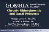 Philippe Gevaert, MD, PhD Michael A. Kaliner, MD Paul Van Cauwenberge, MD, PhD Reviewers: Kamal Hanna, Richard F. Lockey, Todor Popov Chronic Rhinosinusitis.
