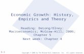 Copyright © 2006 by The McGraw-Hill Companies, Inc. All rights reserved. 5-1 Economic Growth: History, Empirics and Theory Reading: DeLong/Olney: Macroeconomics;