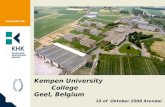 Www.khk.be Kempen University College Geel, Belgium 10 of Oktober 2008 Arendal.