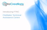 Introducing FTAC FileMaker Technical Assistance Centre.