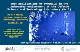 © Dstl 2006 Dstl is part of the Ministry of Defence 02 June 2015 Some applications of PHOENICS in the underwater environment at the Defence Science and.