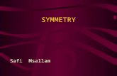 SYMMETRY Safi Msallam. Uses: Recognition. Reconstruction. physical and chemical processes. medical diagnosis.