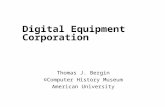 Digital Equipment Corporation Thomas J. Bergin ©Computer History Museum American University.