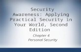 Security Awareness: Applying Practical Security in Your World, Second Edition Chapter 4 Personal Security.