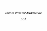 1 Service Oriented Architecture SOA. 2 Service Oriented Architecture (SOA) Definition  SOA is an architecture paradigm that is gaining recently a significant.