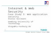 NISNet Winter School Finse 2008 1 Internet & Web Security Case Study 3: Web application security Dieter Gollmann Hamburg University of Technology diego@tu-harburg.de.