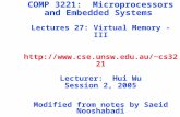 COMP 3221: Microprocessors and Embedded Systems Lectures 27: Virtual Memory - III cs3221 Lecturer: Hui Wu Session 2, 2005 Modified.