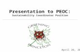 Presentation to PEOC: Sustainability Coordinator Position April 26, 2005.