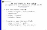 5.5.20031 The development of statistical interpretation and adaptation of NWP at FMI Juha Kilpinen, Ahti Sarvi and Mikael Jokimäki Finnish Meteorological.