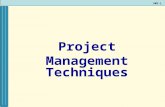 PMT-1 Project Management Techniques. PMT-2  Project management can be used to manage complex projects.  The first step in planning and scheduling a.