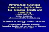 Triphon Phumiwasana Milken Institute ephumiwasana@milkeninstitute.org Conference on Political Economic Indicators and International Economic Analysis: