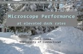 Microscope Performance at elevated dark rates Richard Jones University of Connecticut collaboration GlueX collaboration meeting, Newport News, Feb. 2-4,