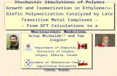Stochastic Simulations of Polymer Growth and Isomerization in Ethylene/  -Olefin Polymerization Catalyzed by Late Transition Metal Complexes - - From.