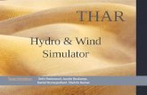 Hydro & Wind Simulator THAR Team Members: Seth Packwood, Austin Roskamp, Daniel Kuraspediani, Shelvin Kumar.