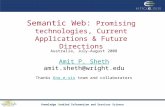Knowledge Enabled Information and Services Science Semantic Web: Promising technologies, Current Applications & Future Directions Australia, July-August.