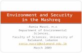 -Rania Masri, Ph.D. Department of Environmental Sciences, Faculty of Sciences, University of Balamand, Lebanon rania.masri@balamand.edu.lb March 2009 Environment.
