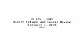 EU Law – E509 Direct Actions and Course Review February 3, 2009 (Daemen)