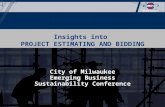 Insights into PROJECT ESTIMATING AND BIDDING. Presented by Miron Construction Co., Inc. | JCP Construction Larry Petron Director, Estimating Klaus Lemke.