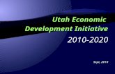 Utah Economic Development Initiative 2010-2020 Sept, 2010.