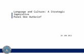 00 Language and Culture: A Strategic Imperative Panel One Outbrief 26 JAN 2011.