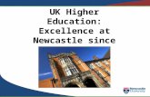 UK Higher Education: Excellence at Newcastle since 1834.