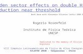 Hidden sector effects on double Higgs production near threshold Rogerio Rosenfeld Rogerio Rosenfeld Instituto de Física Teórica Instituto de Física Teórica.