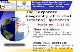 International Association of Maritime Economists (IAME) 2010 Conference, Lisbon, Portugal The Corporate Geography of Global Terminal Operators Paper no.