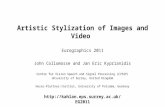 Artistic Stylization of Images and Video Eurographics 2011 John Collomosse and Jan Eric Kyprianidis Centre for Vision Speech and Signal Processing (CVSSP)