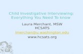 Laura Merchant, MSW HCSATS lmerchan@u.washington.edu .