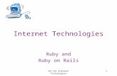 95-733 Internet Technologies1 Internet Technologies Ruby and Ruby on Rails.